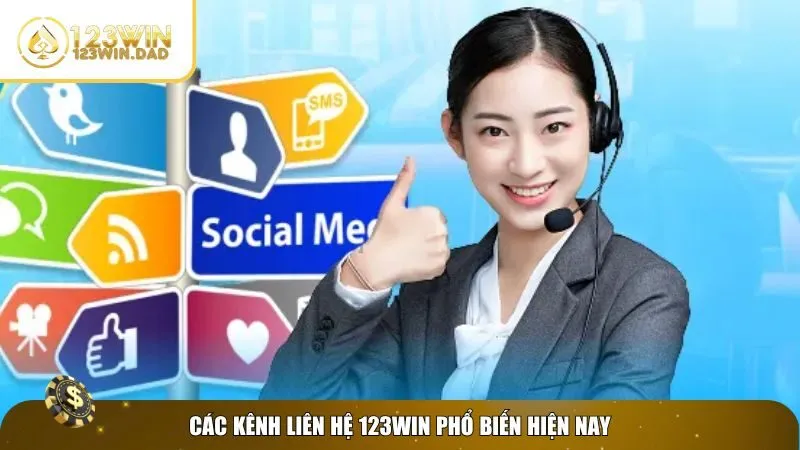 1 lien he 123win Tìm hiểu các kênh liên hệ 123win